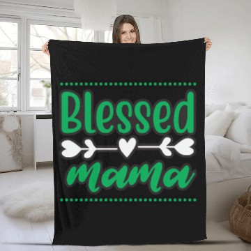 Discover Blessed Mama Fleece Blankets