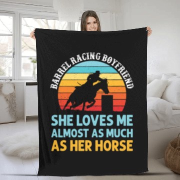 Discover Barrel Racing Boyfriend She Loves Me Almost Fleece Blankets