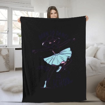Discover Born to dance forced to school young ballerina Fleece Blankets