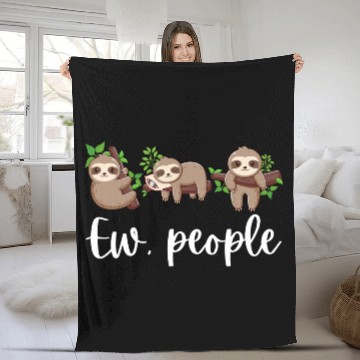 Discover Sloth Ew People Funny Sloth Lover Gifts Fleece Blankets
