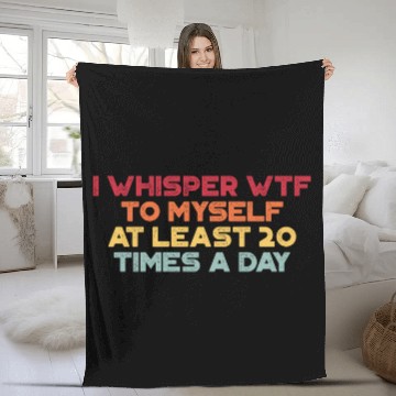 Discover I Whisper WTF To Myself Sunset Retro Fleece Blankets