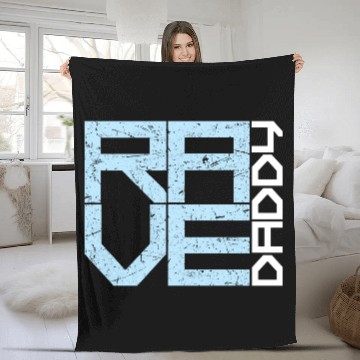 Discover Rave Daddy EDM Techno Music Raver Party Festival Fleece Blankets