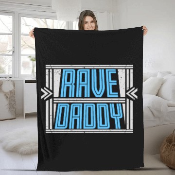 Discover Rave Daddy EDM Techno Music Raver Party Festival Fleece Blankets