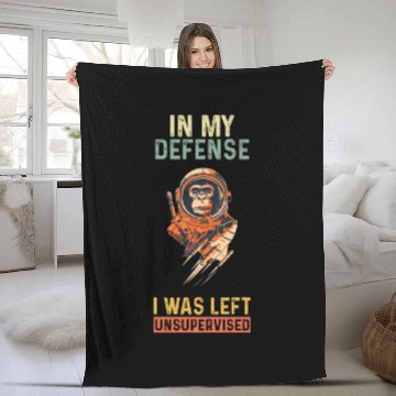 Discover In My Defense I Was Left Unsupervised Monkey Fleece Blankets