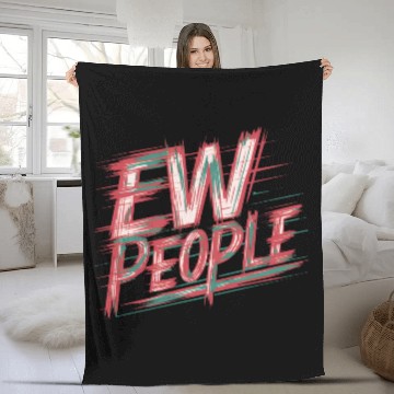 Discover ew people Fleece Blankets