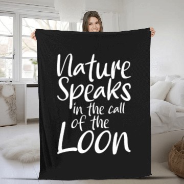 Discover Nature Speaks In The Call Of The Loon Fleece Blankets