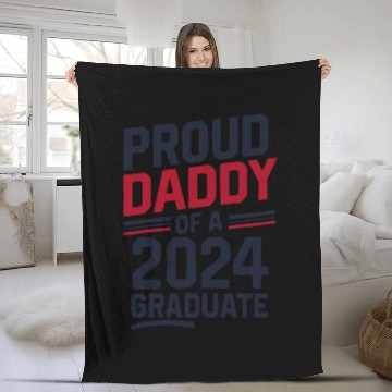 Discover "Proud Daddy of a 2024 Graduate" Senior Class Fleece Blankets