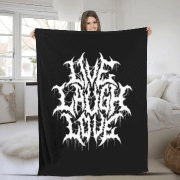 Discover Live Laugh Love Black Metal Parody Typography Fleece Blankets