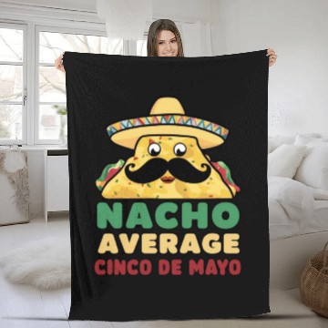 Discover Nacho Average Cinco de Mayo Fiesta Fleece Blankets