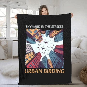 Discover Urban Birdwatching Skyward In Streets Urban Birdin Fleece Blankets