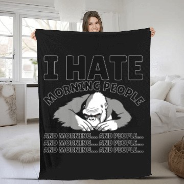 Discover I Hate Morning People | Animal Kingkong | Quote Fleece Blankets