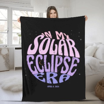 Discover In My Solar Eclipse Era Groovy April 8th 2024 Fleece Blankets