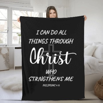 Discover PHILIPPIANS 4:13 bible verse Fleece Blankets