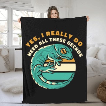 Discover I Really Do Need All These Geckos Gekkota Leopard Fleece Blankets