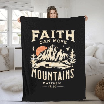 Discover Faith Can Move Mountains Religious Bible Christian Fleece Blankets