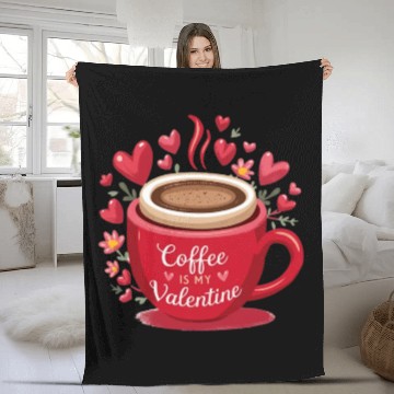 Discover coffee mug with coffee is my valentine Fleece Blankets