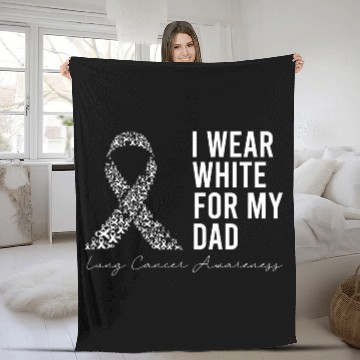 Discover I Wear White For My Dad Lung Cancer Awareness Fleece Blankets