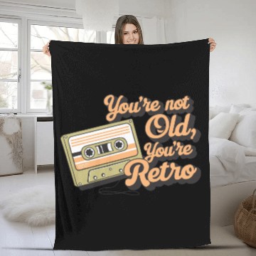 Discover You're Not Old You're Retro Classic Cassette Tape Fleece Blankets