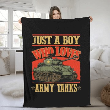 Discover Just a Boy Who Loves Army Tanks a World War 2 Fleece Blankets