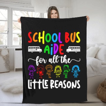Discover School Bus Aide For All The Little Reason Bus Aide Fleece Blankets