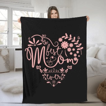 Discover Best Mom Ever, Mothers day Fleece Blankets