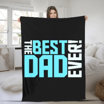 Discover The Best Dad Ever Coolest Daddy in the World Love Fleece Blankets
