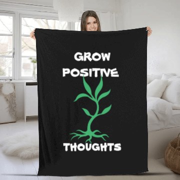 Discover grow positive thoughts Fleece Blankets