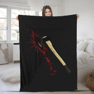 Discover Bloody Axe Sarcastic Funny I'm Fine I'm Gonna Walk Fleece Blankets