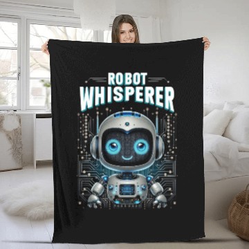 Discover Robotics Engineer Robot Whisperer Fleece Blankets