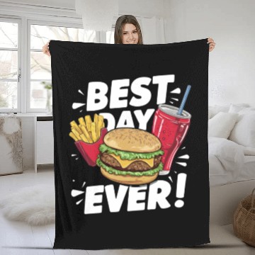 Discover Best Day Ever Fast Food Enthusiast Treat Fleece Blankets