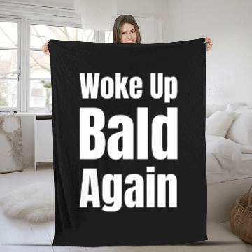 Discover Woke Up Bald Again Funny Bearded Hairstylist Fleece Blankets