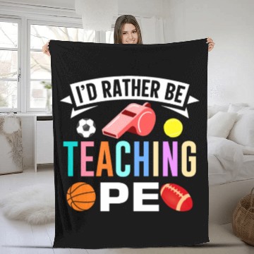 Discover Inspiring Physical Education Teacher Design for PE Fleece Blankets