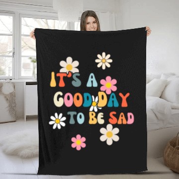Discover It's A Good Day To Be Sad Fatalism Fleece Blankets