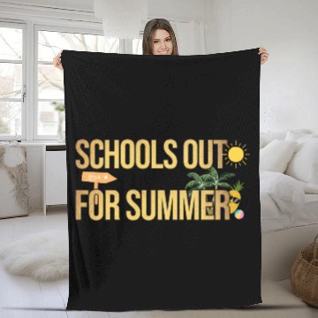 Discover Schools Out For Summer Teacher Fleece Blankets