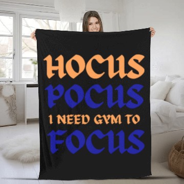 Discover Hocus Pocus I Need Gym To Focus Fleece Blankets