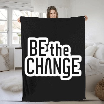 Discover Be the Change Fleece Blankets