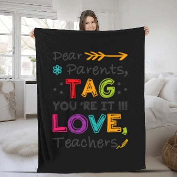 Discover Dear Parents Tag You're It Teacher Graduation Gift Fleece Blankets