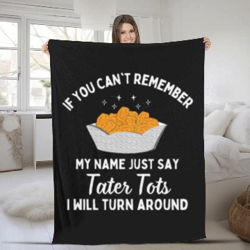 Discover If You Can't Remember Tater Tots Lover Potato Fleece Blankets