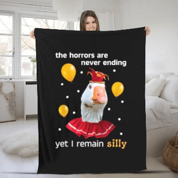 Discover Silly Goose The Horrors Are Never Ending Yet I Fleece Blankets