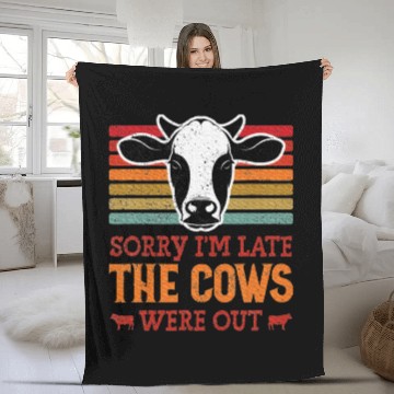 Discover Sorry I'm Late The Cows Were Out Cattle Farmer Fleece Blankets