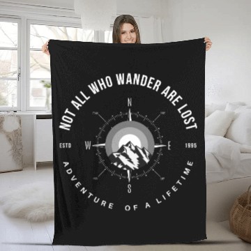 Discover not all who wander are lost Fleece Blankets