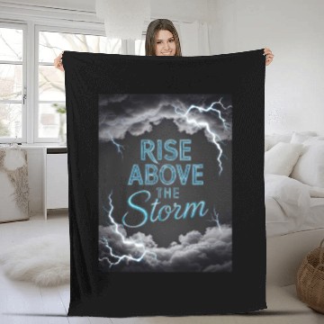 Discover Rise Above The Storm - Motivational Quote Fleece Blankets