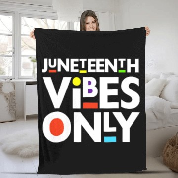 Discover Juneteenth Black Freedom Juneteenth Vibes Only Fleece Blankets