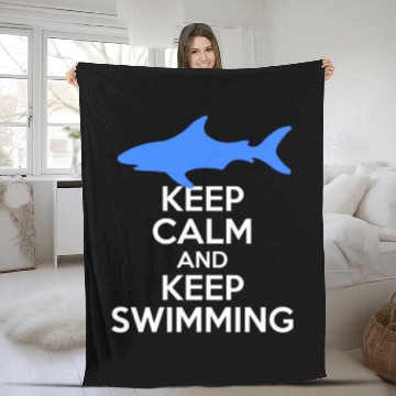 Discover Keep Calm And Keep Swimming With Shark Freestyle Fleece Blankets