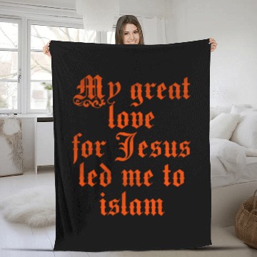 Discover My great love for Jesus led me to islam Fleece Blankets