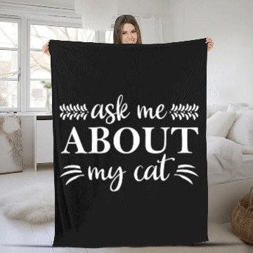 Discover Ask Me About My Cat Fleece Blankets