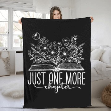 Discover Just One More Chapter Reading Teacher Book Lover Fleece Blankets