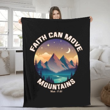Discover Faith can move Mountains Fleece Blankets
