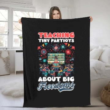 Discover Kindergarten Teacher Tiny Patriots Big Freedoms Fleece Blankets