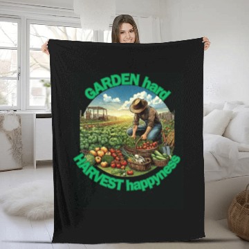 Discover Garden Hard, Harvest Happiness: Gardener Enjoying Fleece Blankets